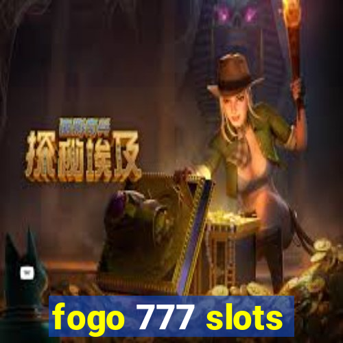 fogo 777 slots